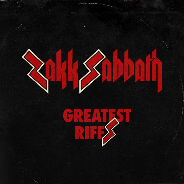 Zakk Sabbath - Greatest Riffs (Compilation)