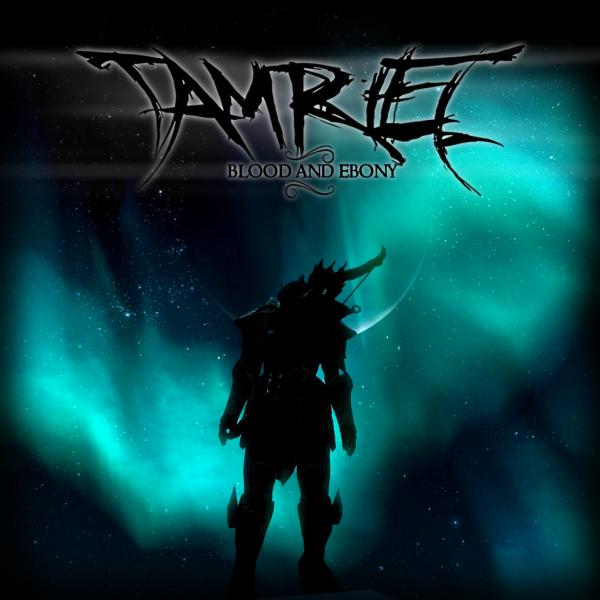 Tamriel - Blood and Ebony (EP) (Upconvert)