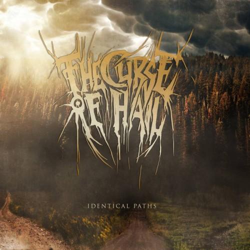 The Curse of Hail - Identical Paths