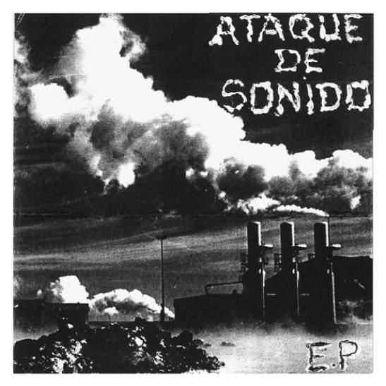 Ataque De Sonido - Ataque De Sonido (EP)