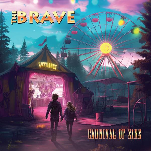 The Brave - Carnival Of Sins