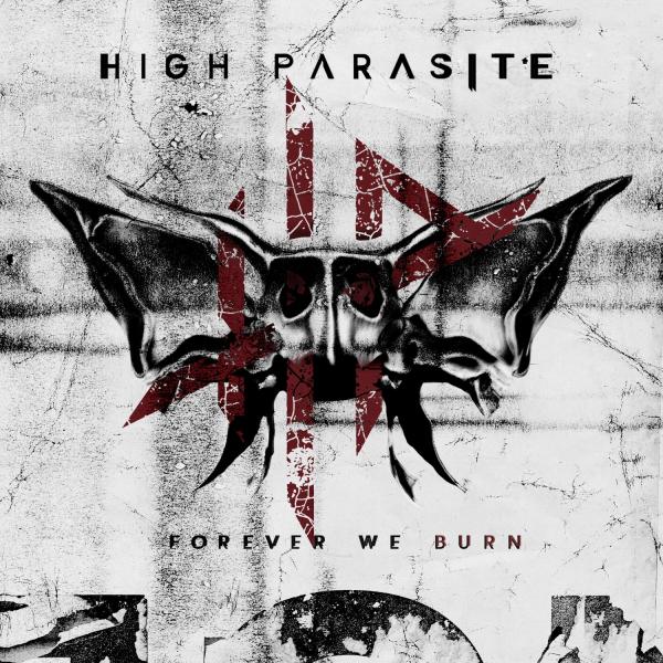 High Parasite - Forever We Burn (Lossless)