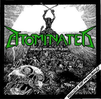 Atominated - World Without Flesh (EP)