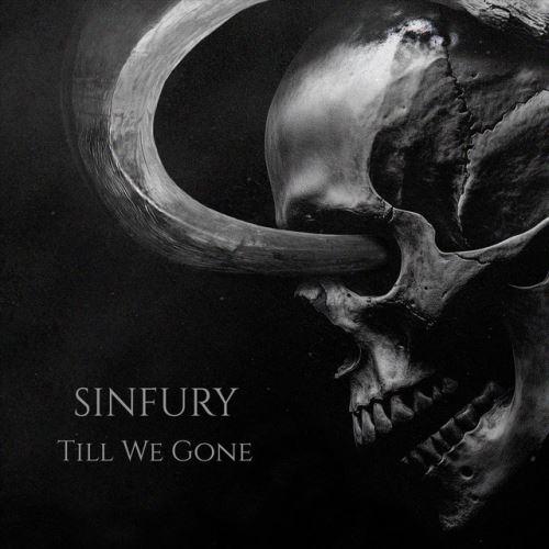 Sinfury - Till We Gone