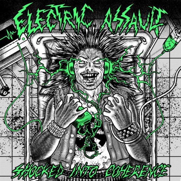 Electric Assault - Shocked Into Coherence