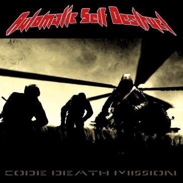 Automatic Self Destruct - Code Death Mission