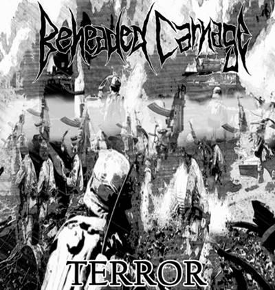 Beheaded Carnage - Terror (EP)