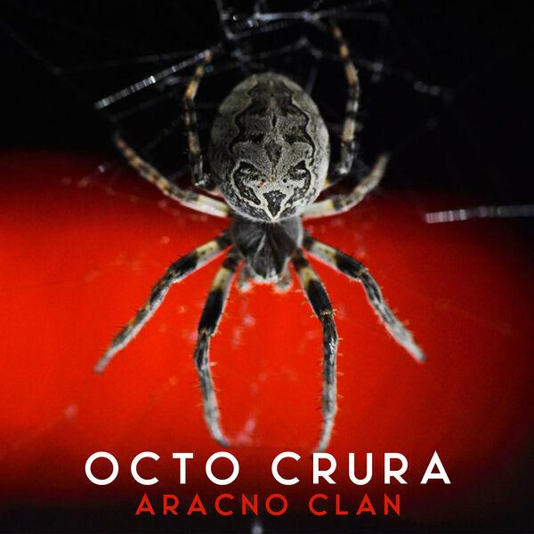 Octo Crura - Aracno Clan