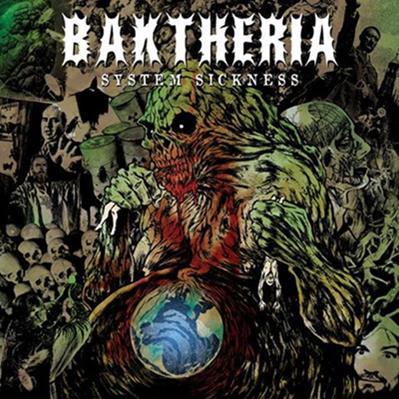 Baktheria - System Sickness