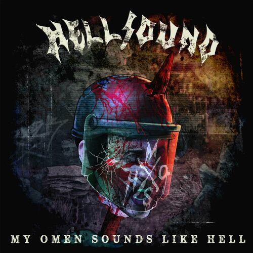 Hellsound - My Omen Sounds Like Hell