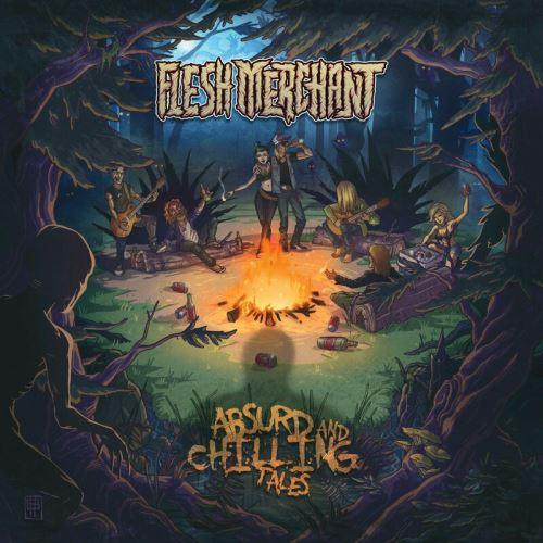 Flesh Merchant - Absurd And Chilling Tales (EP)