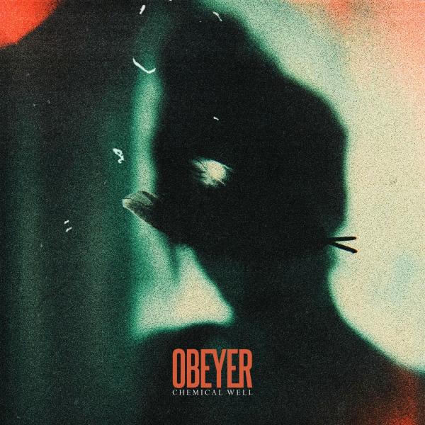 Obeyer - Chemical Well