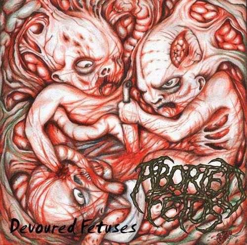 Aborted Fetus - EP &amp; Compilation (2005 - 2019)