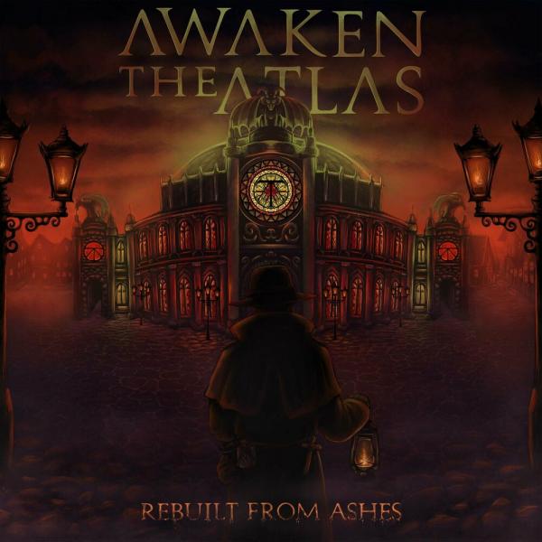 Awaken The Atlas - Rebuilt From Ashes (EP)