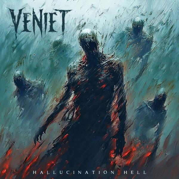 Veniet - Hallucination Hell