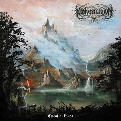 Wolvencrown - Celestial Lands (Upconvert)