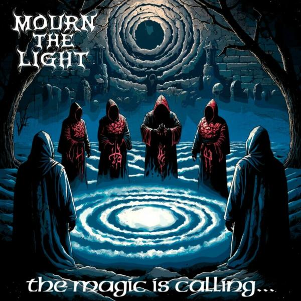 Mourn The Light - The Magic Is Calling (EP)