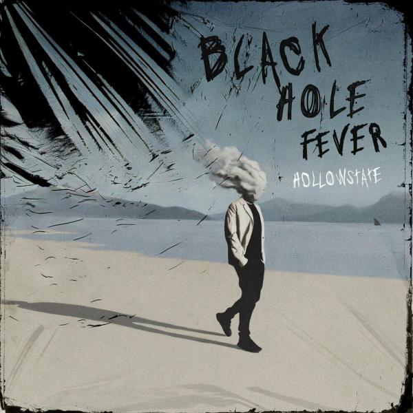 Hollowstate - Black Hole Fever