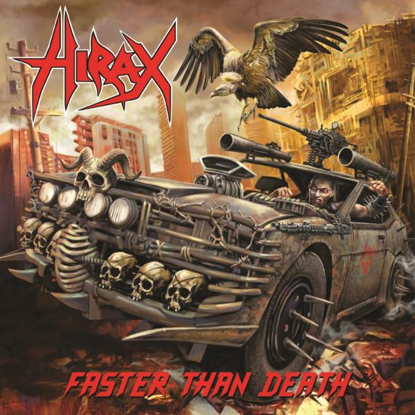 Hirax - Faster than Death (Lossless)