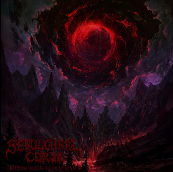 Sepulchral Curse - Crimson Moon Evocations