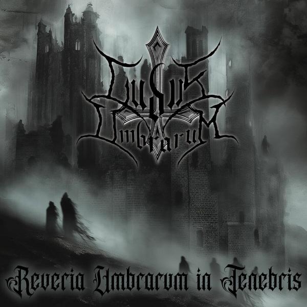 Ludus Umbrarum - Reveria Umbrarum in Tenebris