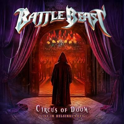 Battle Beast - Circus Of Doom Live In Helsinki 2023 (Live)