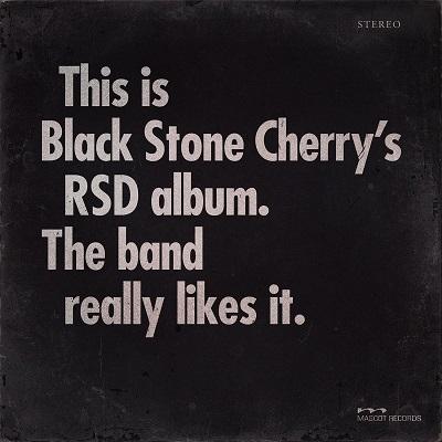Black Stone Cherry - This Is Black Stone Cherry's RSD Album. The Band Really Likes It. (Compilation)