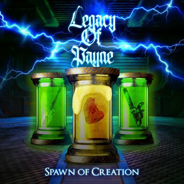 Legacy of Payne - Spawn of Creation