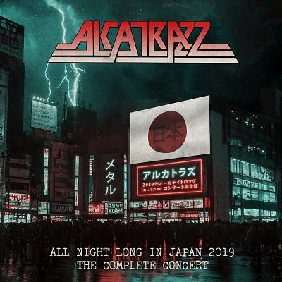 Alcatrazz - All Night Long Live In Japan 2019 - The Complete Concert (Live)