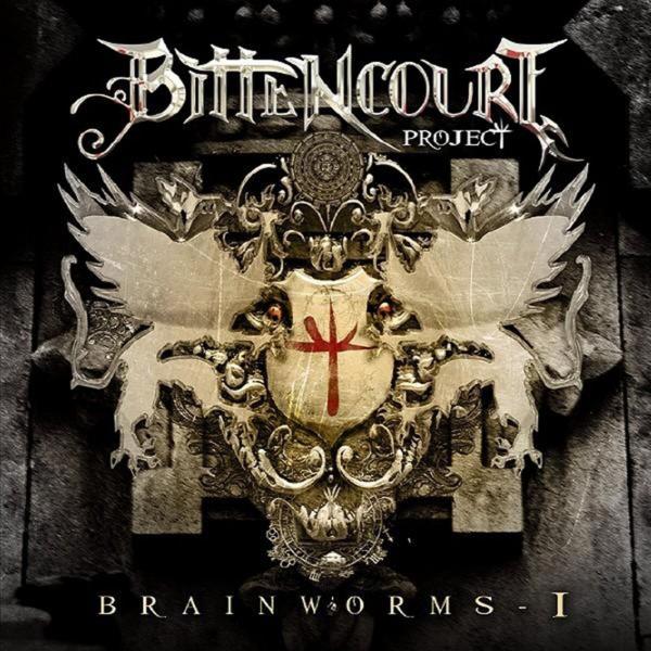 Bittencourt Project - Brainworms - I