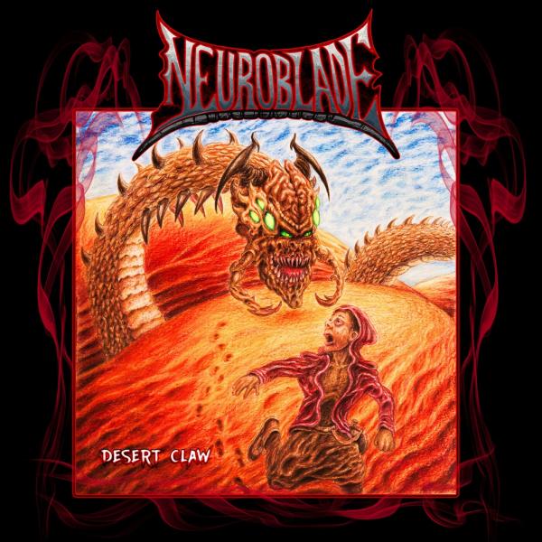 Neuroblade - Desert Claw (EP)