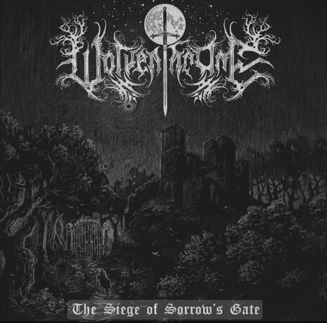 Wolventhrone - The Siege of Sorrow’s Gate (EP) (Upconvert)