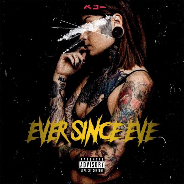 Ever Since Eve - Digital⁚AddictiØn (EP)