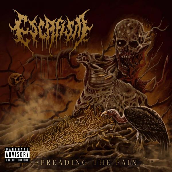 Escafism - Spreading the Pain