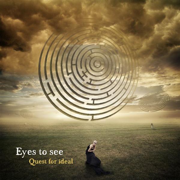 Eyes to See - Quest for Ideal (EP) (Upconvert)