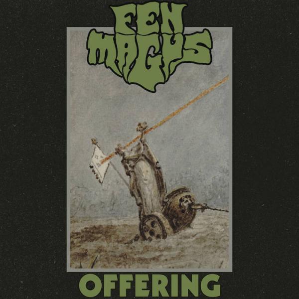 Fen Magus - Offering (Upconvert)