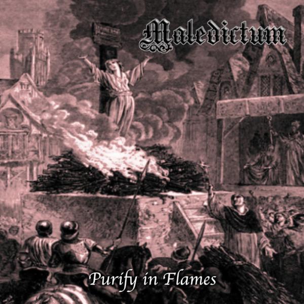 Maledictum - Purify In Flames (Demo)