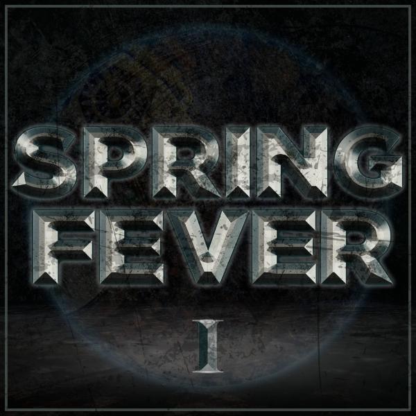 Spring Fever - Spring Fever (EP)