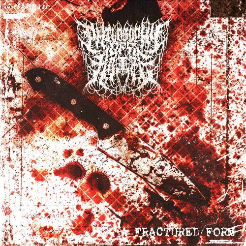 Philosophy Of A Knife - A Fractured Form (EP)