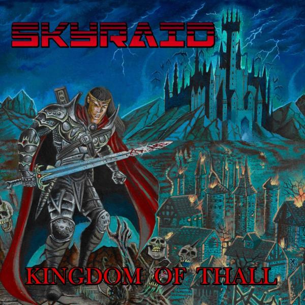 Skyraid - Kingdom of Thall (EP)