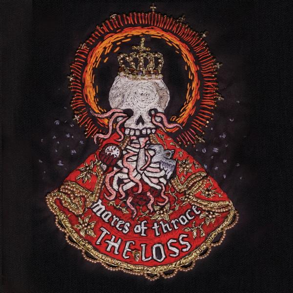 Mares of Thrace - The Loss (Upconvert)