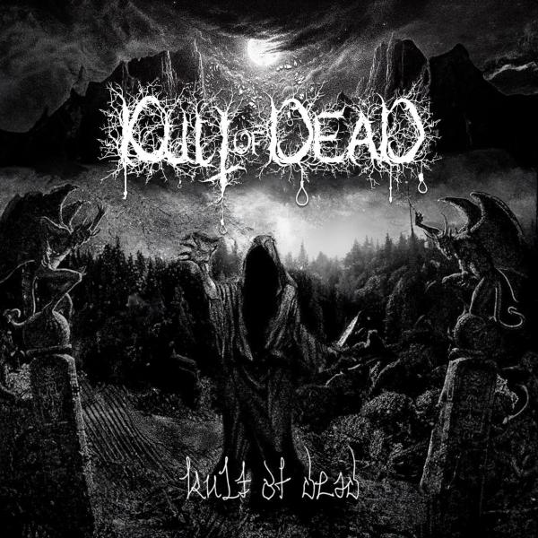Kult of Dead - Kult of Dead