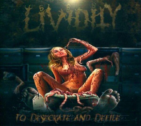 Lividity - To Desecrate And Defile (DVD)