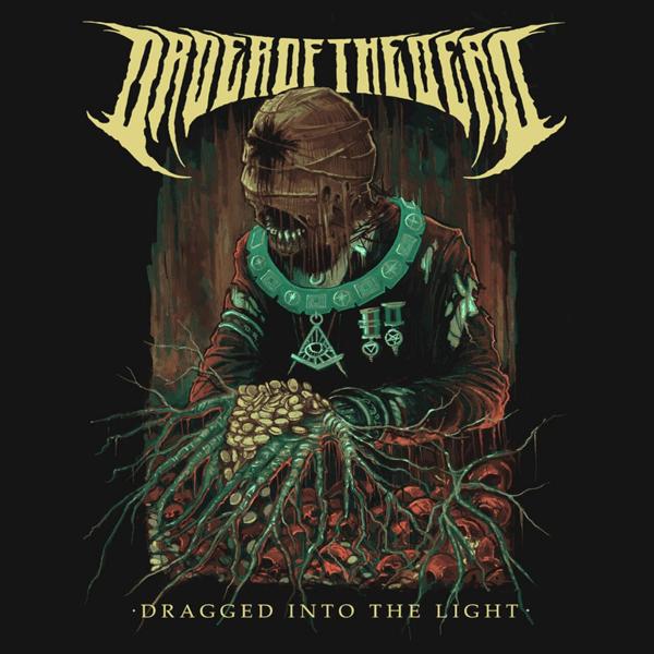Order of the Dead - Dragged Into the Light (EP) (Upconvert)