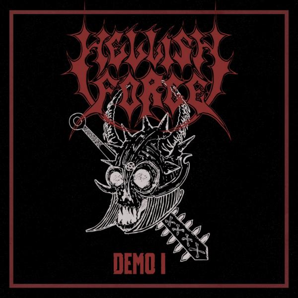 Hellish Force - Demo I (Demo) (Upconvert)
