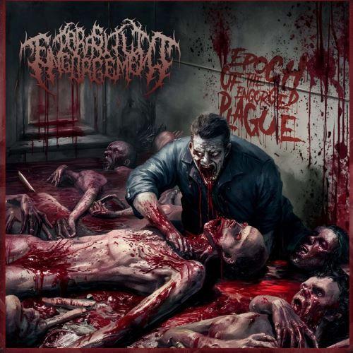 Parasitic Engorgement - Epoch Of The Engorged Plague