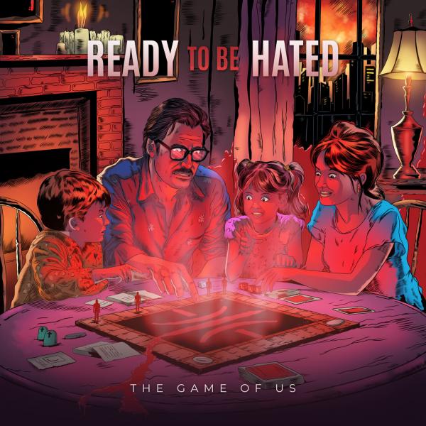 Ready to Be Hated - The Game of Us