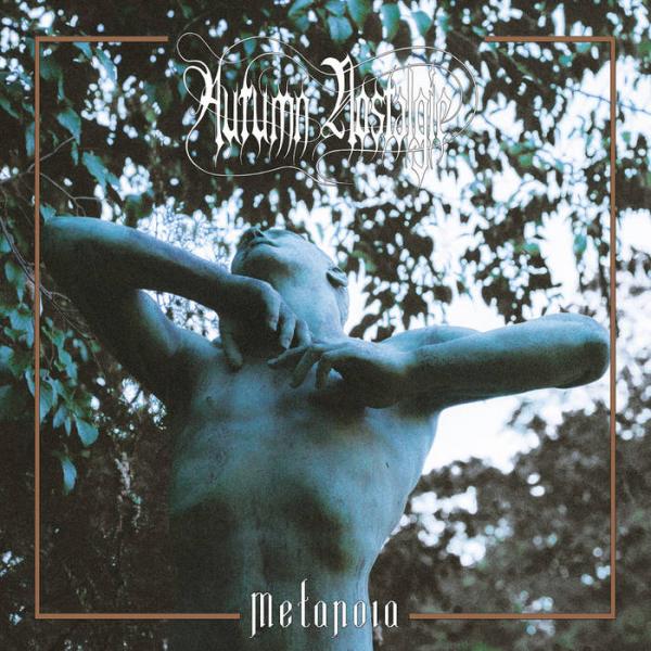 Autumn Nostalgie - Metanoia (Upconvert)