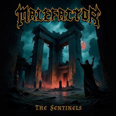 Malefactor - The Sentinels (EP)