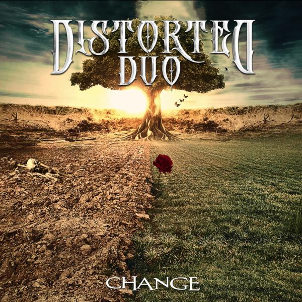 Distorted Duo - Change (Upconvert)